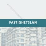 fastighetslån liten fastighetslån liten