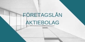 företagslån aktiebolag liten företagslån aktiebolag liten